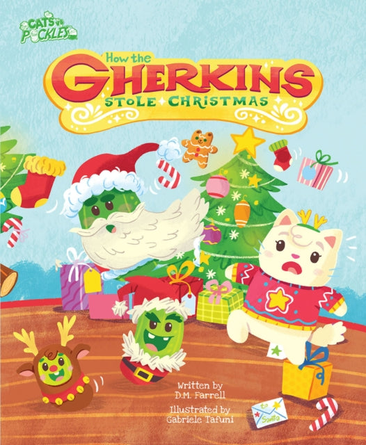 Book cover of: How the Gherkins Stole Christmas. By: Darren Farrel