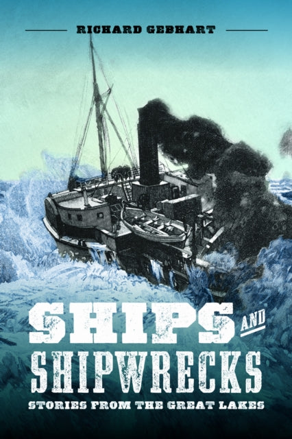 Book cover of: Ships and Shipwrecks. By: Richard Gebhart