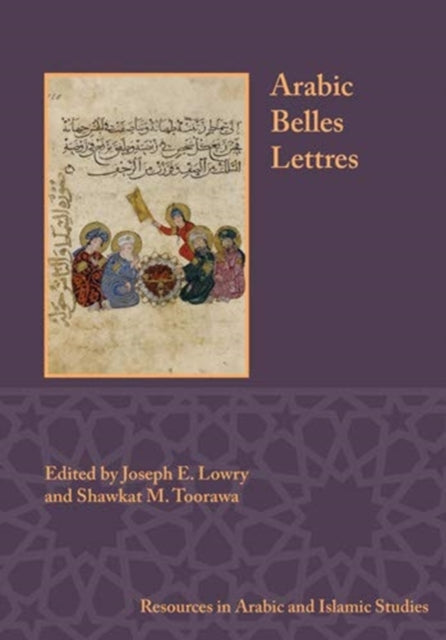 Book cover of: Arabic Belles Lettres. By: Joseph E. Lowry