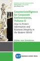 Book cover of: Counterintelligence for Corporate Environments, Volume II. By: Dylan van Genderen