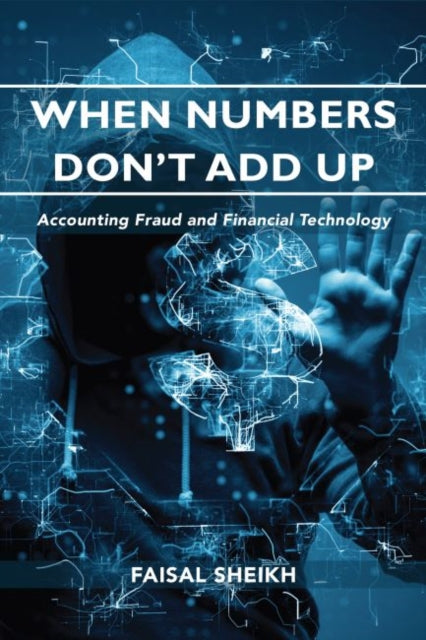 Book cover of: When Numbers Don't Add Up. By: Faisal Sheikh