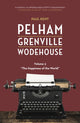 Pelham Grenville Wodehouse - Volume 3: The Happiness of the World 9781948585590 Paul Kent