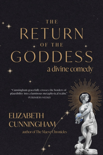 Book cover of: Return of the Goddess. By: Elizabeth Cunningham