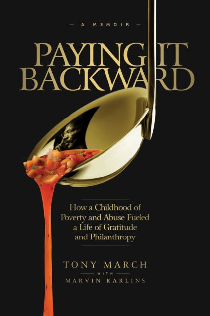 Book cover of: Paying It Backward. By: Tony March