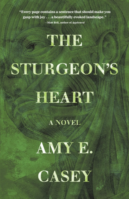 Book cover of: Sturgeon's Heart. By: Amy E. Casey