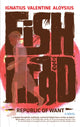 Book cover of: Fishhead. By: Ignatius Valentine Aloysius