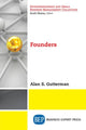 Book cover of: Founders. By: Alan S. Gutterman