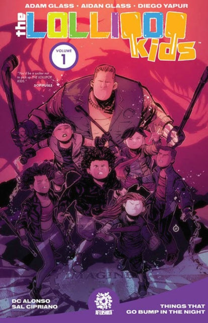 Book cover of: Lollipop Kids, Vol. 1. By: Adam Glass