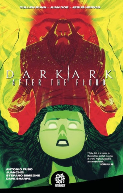 Book cover of: DARK ARK: AFTER THE FLOOD VOL. 1. By: Cullen Bunn