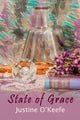 Book cover of: State of Grace. By: Justine O'Keefe