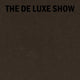 Book cover of: De Luxe Show. By: Amber Jamilla Musser
