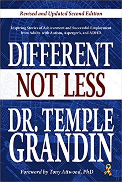 Book cover of: Different...not Less. By: Temple Grandin
