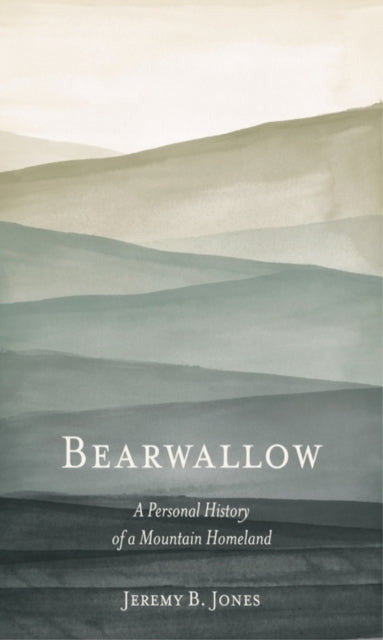 Book cover of: Bearwallow. By: Jeremy B. Jones