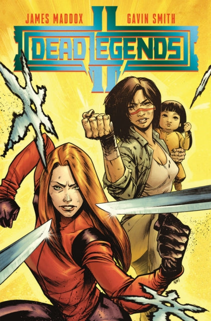 Book cover of: Dead Legends II. By: James Maddox