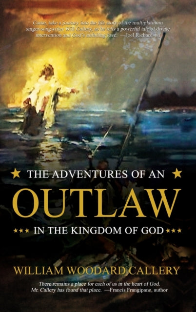 Book cover of: Adventures of an Outlaw in the Kingdom of God