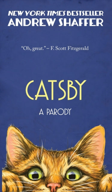 Book cover of: Catsby. By: Andrew Shaffer