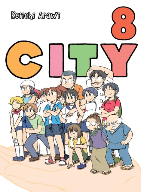 Book cover of: City 8. By: Keiichi Arawi