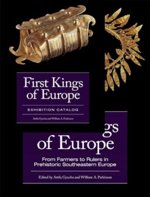 Book cover of: First Kings of Europe (2- volume set). By: Attila Gyucha