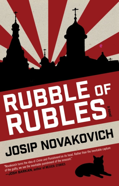 Book cover of: Rubble of Rubles. By: Josip Novakovich