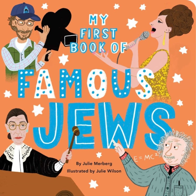 Book cover of: My First Book of Famous Jews. By: Julie Merberg