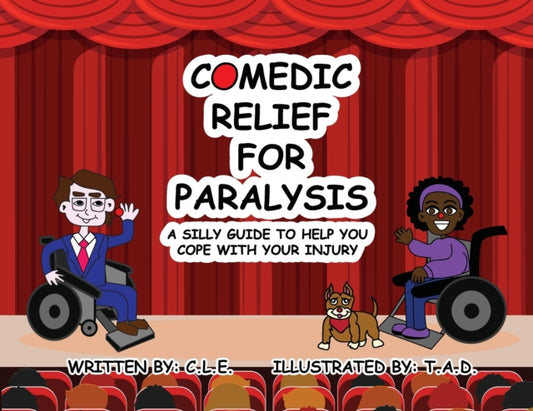 Book cover of: Comedic Relief for Paralysis
