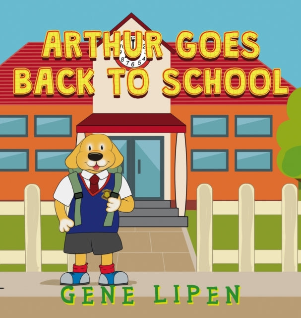 Book cover of: Arthur goes Back to School