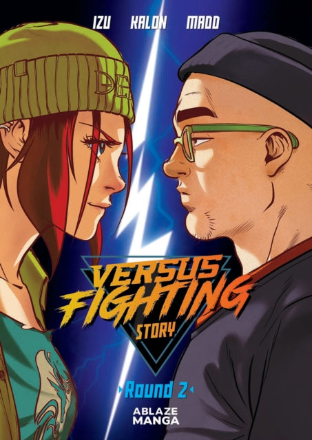 Book cover of: Versus Fighting Story Vol 2. By: Izu