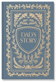 Book cover of: Dad's Story. By: Korie Herold