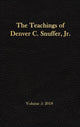 Book cover of: Teachings of Denver C. Snuffer, Jr. Volume 5. By: Denver C Snuffer
