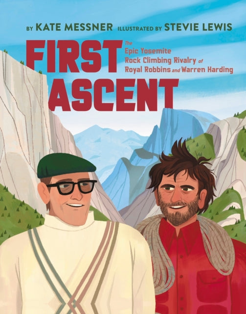 Book cover of: First Ascent. By: Kate Messner