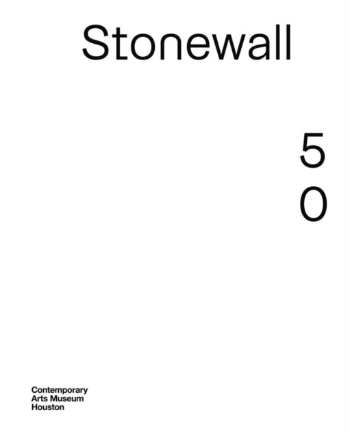 Book cover of: Stonewall 50. By: Christina Brungardt