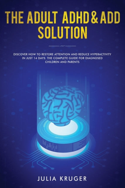 Book cover of: Adult ADHD & ADD Solution