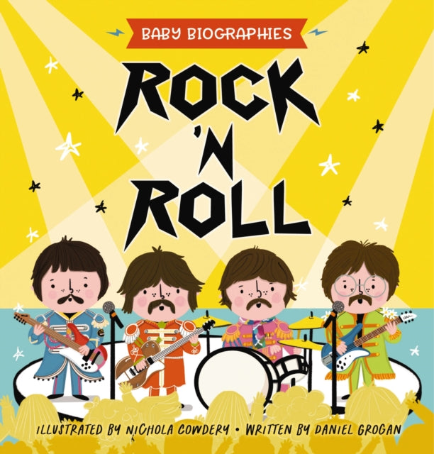Book cover of: Rock and Roll - Baby Biographies. By: Editors of Editors of Whalen Book Works
