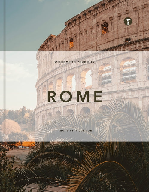 Book cover of: Trope Rome. By: Sam Landers