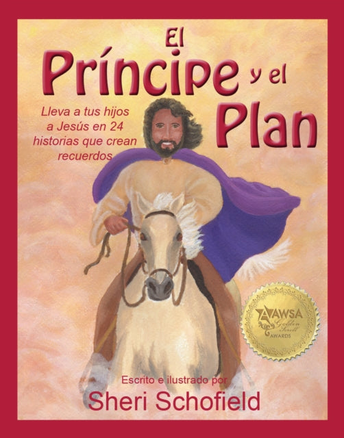 Book cover of: El prncipe y el plan. By: Sheri Schofield