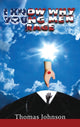 Book cover of: I Know Why Young Men Rage