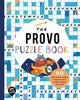 Book cover of: Provo Puzzle Book. By: Bushel & Peck Books