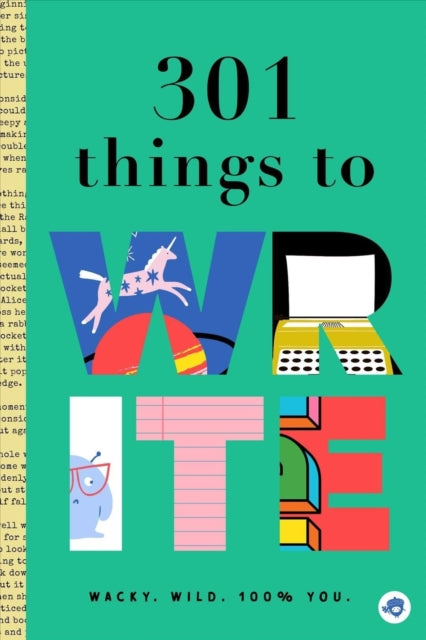 Book cover of: 301 Things to Write. By: Bushel & Bushel & Peck Books