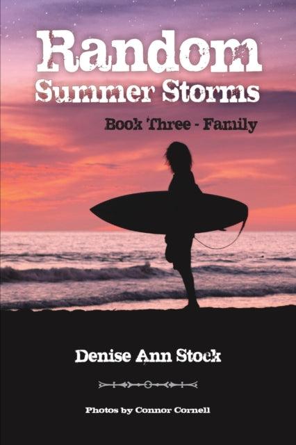 Book cover of: Random Summer Storms. By: Denise Ann Stock