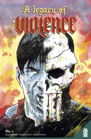 Legacy of Violence Vol. 3