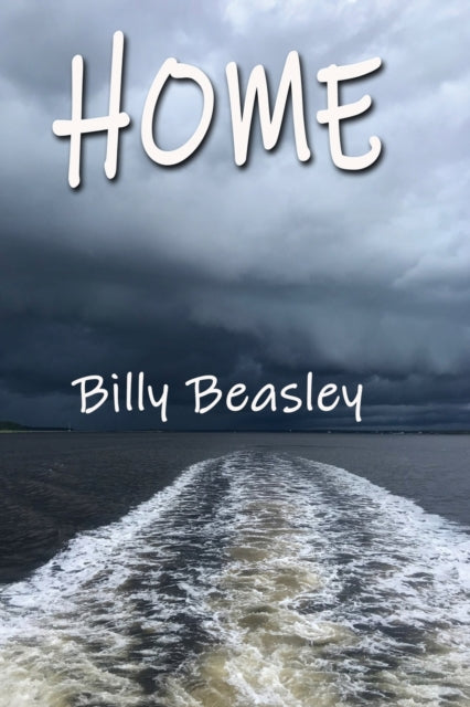 Book cover of: Home. By: Billy Beasley