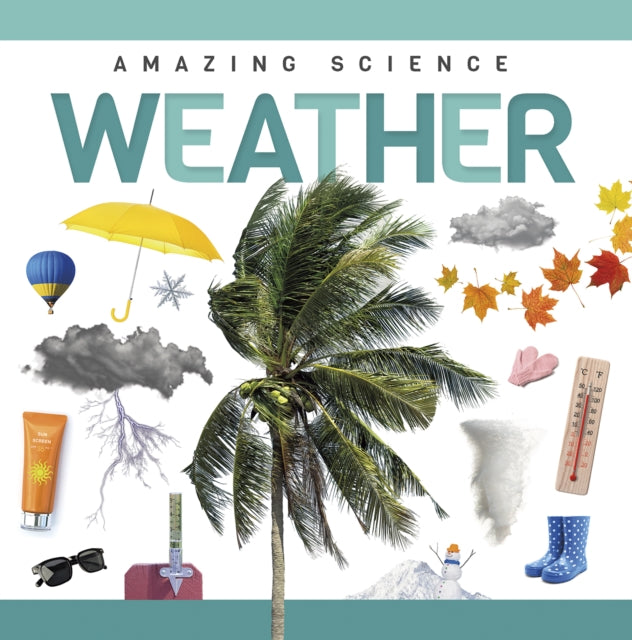 Book cover of: Weather. By: Rebecca Phillips-Bartlett