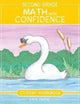 Book cover of: Second Grade Math with Confidence Student Workbook. By: Kate Snow