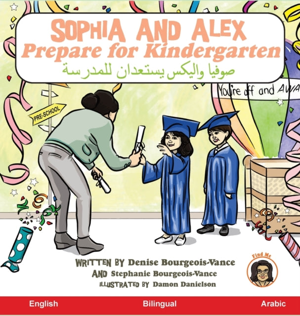Book cover of: Sophia and Alex Prepare for Kindergarten