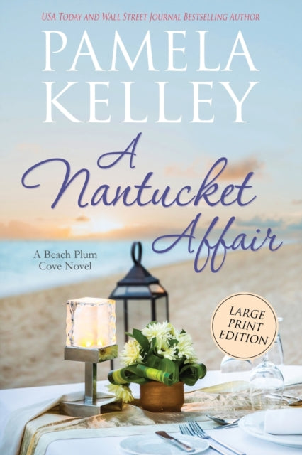 Nantucket Affair, Large Print Edition 9781953060150 Pamela M Kelley