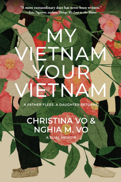 Book cover of: My Vietnam, Your Vietnam. By: Christina Vo