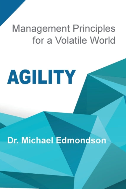 Book cover of: Agility. By: Michael Edmondson