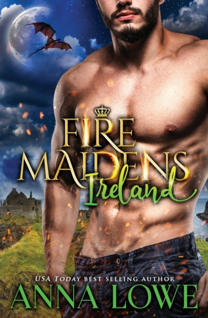 Book cover of: Fire Maidens. By: Anna Lowe