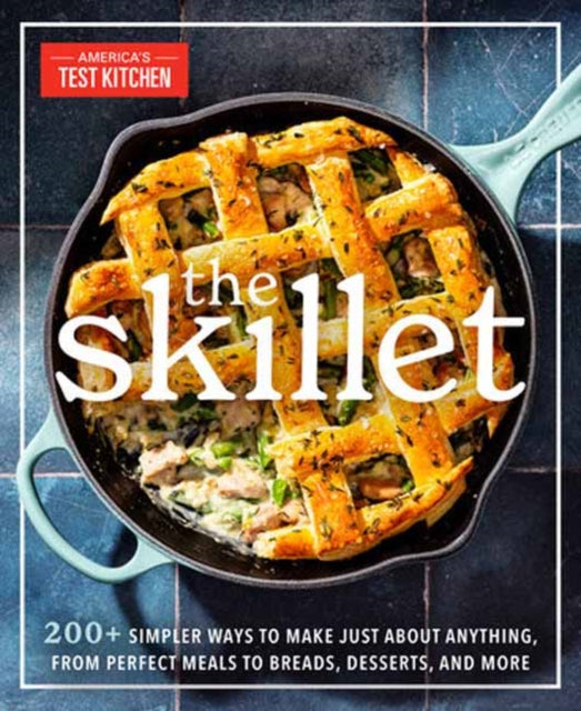 Book cover of: Skillet. By: America's Test Kitchen