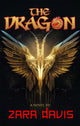 Book cover of: Dragon (A Novel). By: Dekker Green